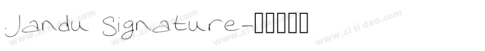 Jandu Signature字体转换